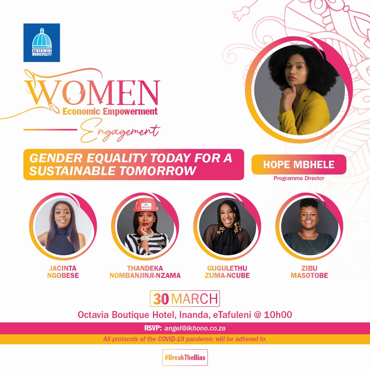MEET: Your #WomenEconomicEmpowermentEngagement, 2022 speakers &amp; MC 😍❤️!

RSVP to Angel@ikhono.co.za to join <a href="/hope_mbhele/">Hope Mbhele</a>, <a href="/JacintaNgobese/">Jacinta Ngobese🇿🇦</a>, <a href="/ThandekaNomban/">Thandeka Nombanjinji</a>, Gugu Zuma-Ncube &amp; @Zibu_Masotobe, as we #BreakTheBias! 

📆 30 March
📌 Octavia Boutique Hotel
⌚10am

#breakthebias #DBF24