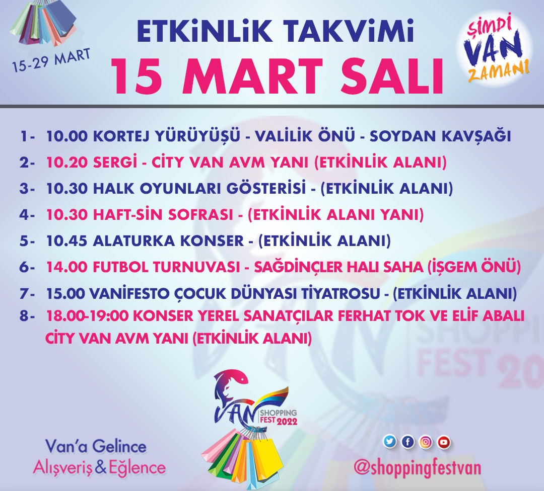 Van Shopping Fest Başlıyor.

İşte Bugünün Programı;

#VanShoppingFest 
#Van