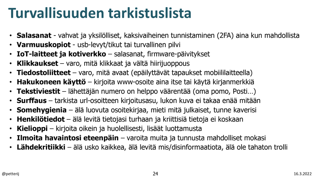 petterij's tweet photo. Ajankohtaisia turvallisuusohjeita tiivistettynä yhdellä kalvolla. #turvallisuus #tietoturva #ÄläMeneHalpaan #UkrainanSota #ohjeet https://t.co/uXJUQQ4BET