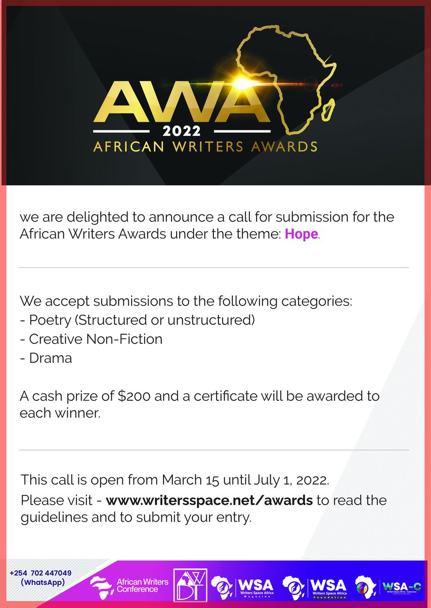 WSAC7's tweet photo. The African Writers Awards (AWA) 2022 has been launched. This is an opportunity for African writers home and abroad. 

The AWA is for Africans and judged by Africans. This year's theme is HOPE. We look forward to receiving your submissions. 
https://t.co/qtHsA5yro4 https://t.co/QzixOh4gfw