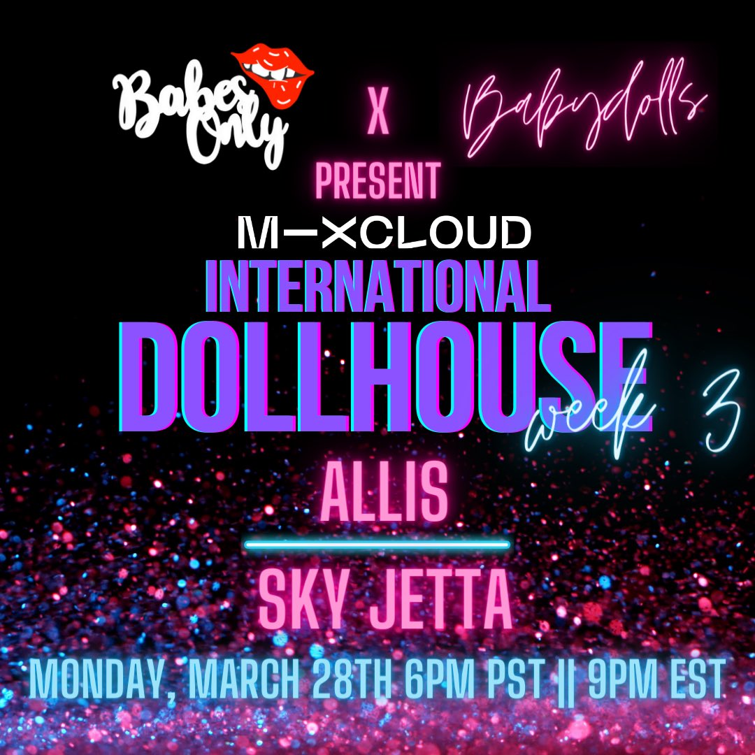 eviethecool's tweet photo. two more nights this month 🤩 dont miss @babesonlyfun x @dclbabydolls x @mixcloud INTERNATIONAL DOLLHOUSE. 💖

@MoMamiMusic 
@LafayetteBless 
allis
@SkyJetta 

graphics by @lyssin3d 💫 https://t.co/HyPTSeNzjk