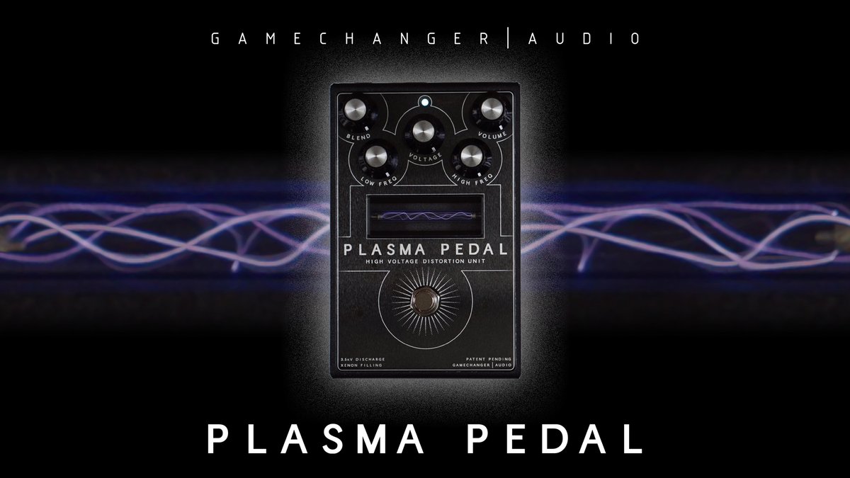 み*ん様 PLASMA PEDAL 高電圧ディストーションユニット 今日のペダル Gamechanger Audio 