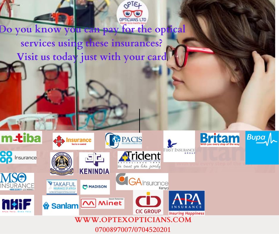 OptexOpticians's tweet photo. Have you ever known you can use your insurance card to pay for optical services?
0700897007/0704520201

Save your cash today if you have any of these insurances.
Visit any of our offices countrywide.

Optex Opticians Ltd
Macho Bora maisha bora
@OptexOpticians https://t.co/kMX2RDAFG3