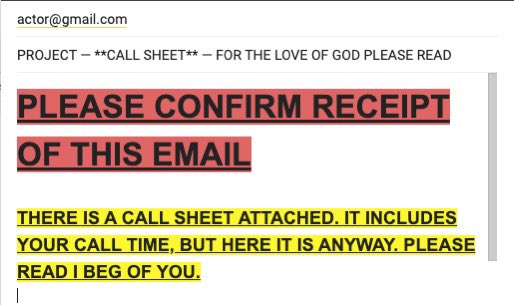 MellindaK's tweet image. : The 1st call sheet email you send vs the 10th: