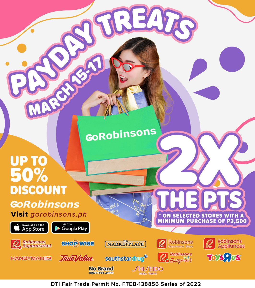 GoCartPH_del's tweet photo. Finally, Payday is HERE! 🥰
Reward yourself with *2x points and discounts of up to 50% at the #GoRobinsons Payday Treats from March 15-17, 2022. 👍
Treat yourself and add to cart now! 📲🛒 https://t.co/PS3VU2KoHi