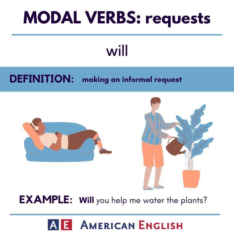 ajhogeofficial's tweet image. We make informal requests of our family members and close friends all the time. In this case, the modal &apos;will&apos; works quite well. Check out the example below. #AmericanEnglish #LanguagePoint #ModalVerbs