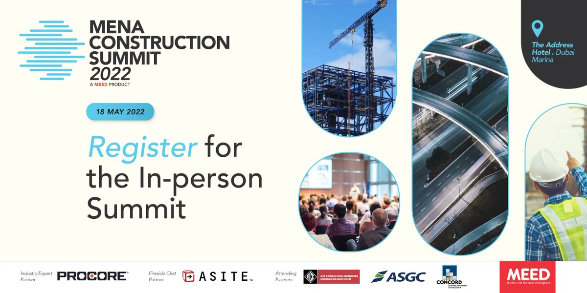 meed_media's tweet photo. Join us in person for the 3rd edition of the MENA Construction Summit on Wed 18 May 2022, The Address Hotel, Dubai Marina
Register Now
https://t.co/iDCFukJvzW
#MENAConstruction #Summit #Dubai #Construction #Future #Business #MEED #MEEDEvents https://t.co/P1wqzMWOZE