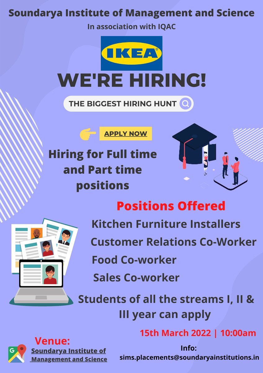 soundaryaedu's tweet photo. Soundarya Institute of Management and Science in association with IQAC and IKEA organizing "THE BIGGEST HIRING HUNT".
Positions offered: Kitchen Furniture Installers, Customer Relation Co-workers, Food Co-workers, Sales Co-workers https://t.co/WsgKtcTdv6