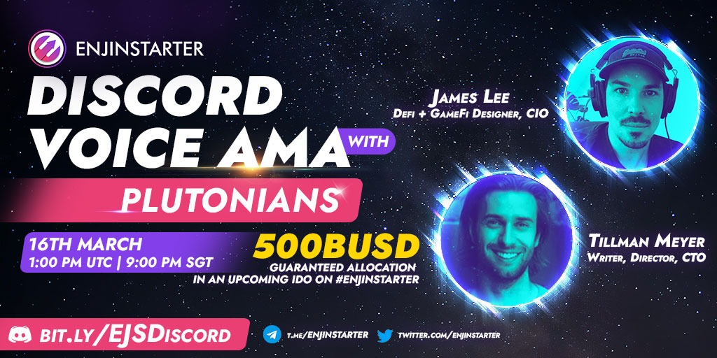 enjinstarter's tweet photo. TOMORROW on #EJS: @plutoniansgame Defi + GameFi Designer &amp; CIO James Lee and Writer, Director, &amp; CTO Tillman Meyer will be dropping by Discord Voice AMA to discuss the VR Metaverse blockchain-driven MMORPG NFT Ecosystem + its underlying game framework. https://t.co/5jHxujdOWP