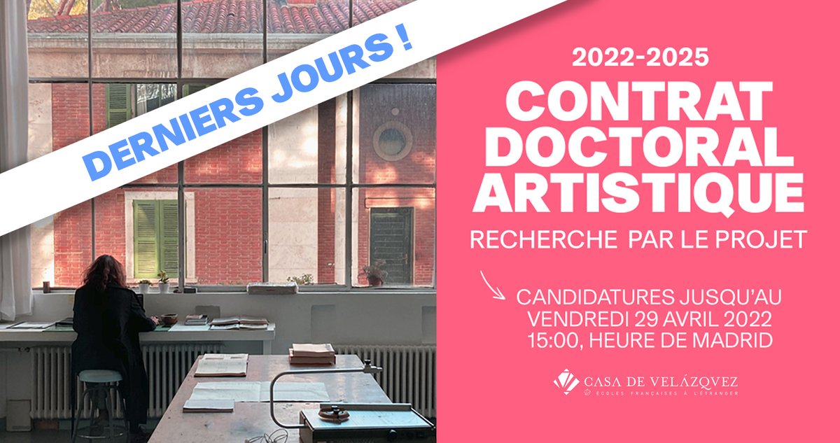casadevelazquez's tweet photo. ⏳⏳⏳ #DerniersJours #ContratDoctoral #Art 

📣 Avis aux candidat.e.s : plus que deux jours pour valider votre dossier sur le portail de candidatures!

⏱Fermeture du portail dans 48 heures, le vendredi 29 avril à 15h00 (heure de Madrid)

🔗https://t.co/PKagIAaus5 https://t.co/9IWPhF6nA6