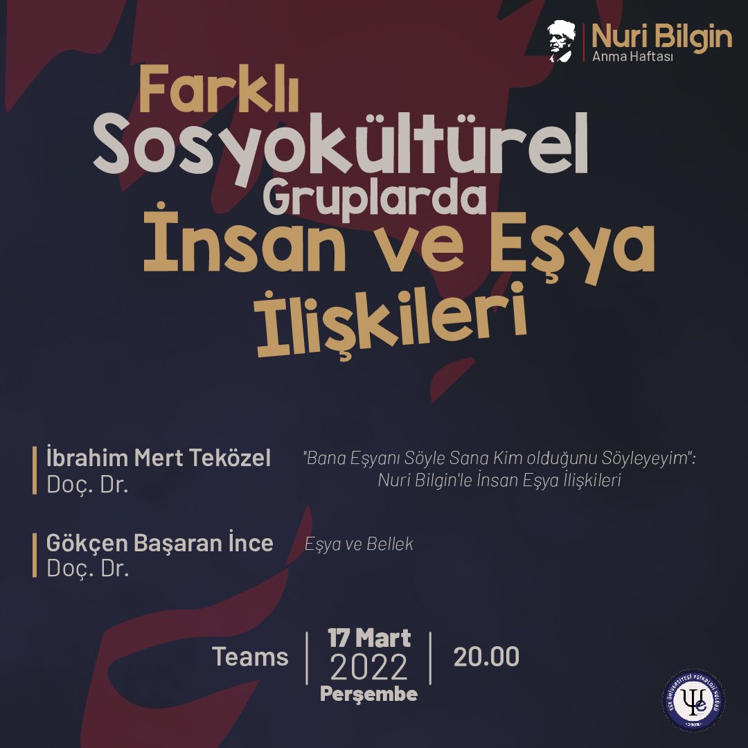 egepsikulubu's tweet photo. Ege Üniversitesi Psikoloji Kulübü’nden herkese merhabalar! 👋🏻 Nuri Bilgin hocamızı andığımız bu hafta, Nuri Bilgin, Mert Teközel ve Gökçen Başaran hocalarımızın ortak çalışma alanlarından birini sizlere sunuyoruz: Farklı Sosyokültürel Gruplarda İnsan ve Eşya İlişkileri! 💫 https://t.co/NGnj4YxAII