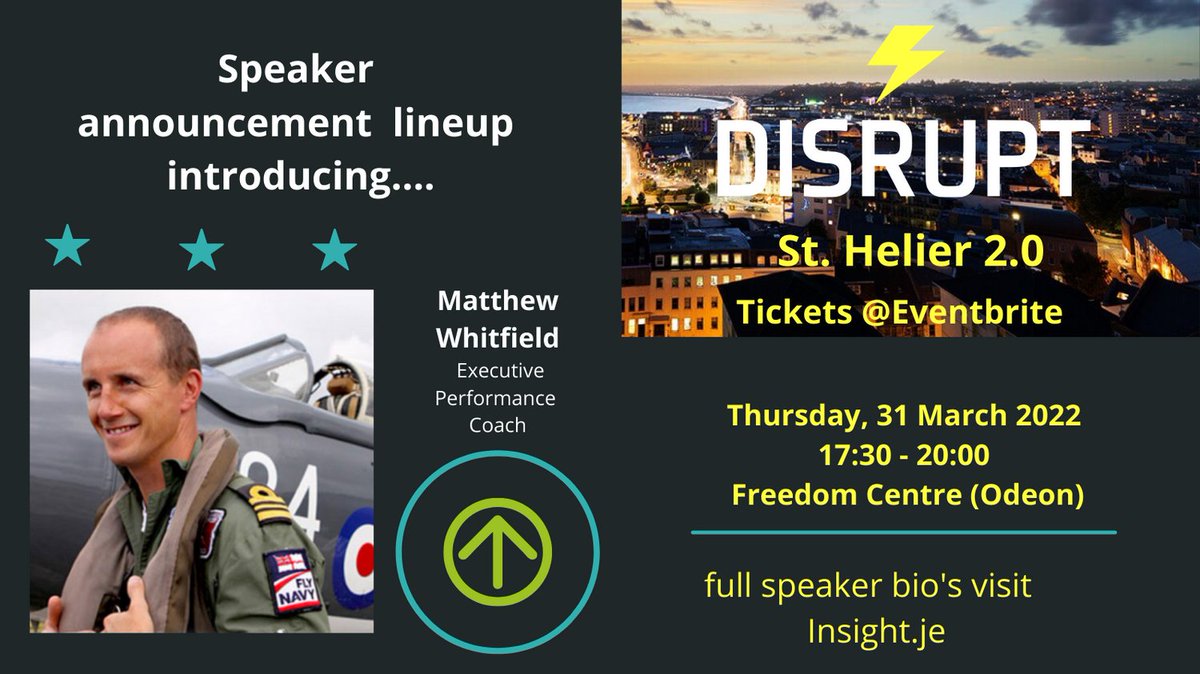 Get ready #Jersey, a former naval fighter pilot and head of flying #training for MI5 will disrupt and talk about ‘trust in your team'. <a href="/7milesaminute/">Matt Whitfield</a> helps you get the best out of your people <a href="/raisethebar_/">Raise the Bar</a> @Walkers <a href="/pinpointhq/">Pinpoint</a> <a href="/CIB_Guernsey/">Channel Insurance Brokers - Guernsey & Jersey</a>
Tickets:  disrupthrsthelier.eventbrite.co.uk