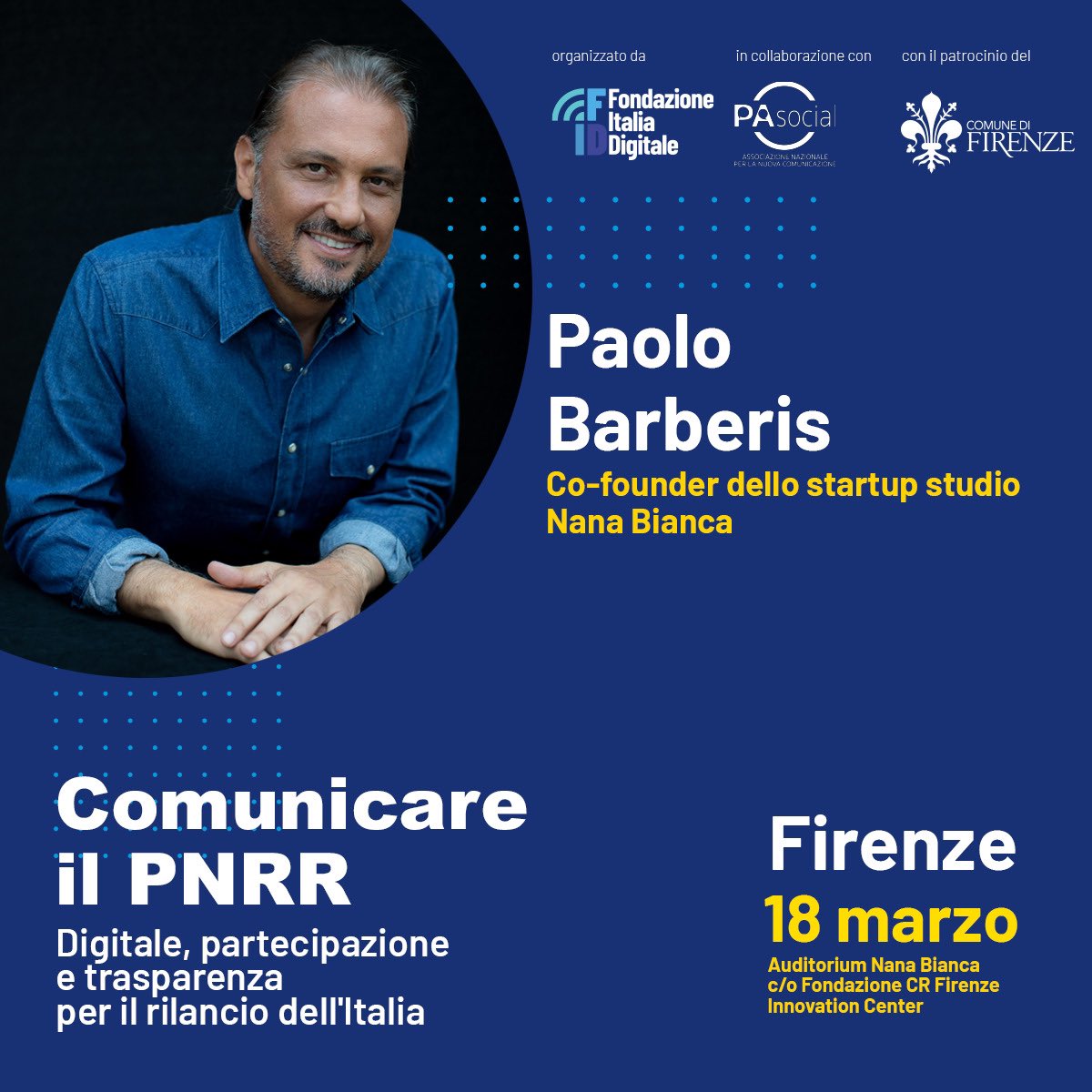 Fondazione Italia Digitale (@fondazione_fid) on Twitter photo A Firenze l'evento su #digitale, comunicazione, servizi al cittadino e #Pnrr. Il 18/03 partecipa anche <a href="/paolo_barberis/">Paolo Barberis</a>, co-founder <a href="/NanaBiancaItaly/">Nana Bianca</a>, al convegno organizzato da Fondazione #ItaliaDigitale.
Programma e iscrizioni
👉🏻 bit.ly/3IWaXwT
Live su Fb e LI di #FID. A Firenze l'evento su #digitale, comunicazione, servizi al cittadino e #Pnrr. Il 18/03 partecipa anche <a href="/paolo_barberis/">Paolo Barberis</a>, co-founder <a href="/NanaBiancaItaly/">Nana Bianca</a>, al convegno organizzato da Fondazione #ItaliaDigitale.
Programma e iscrizioni
👉🏻 bit.ly/3IWaXwT
Live su Fb e LI di #FID.