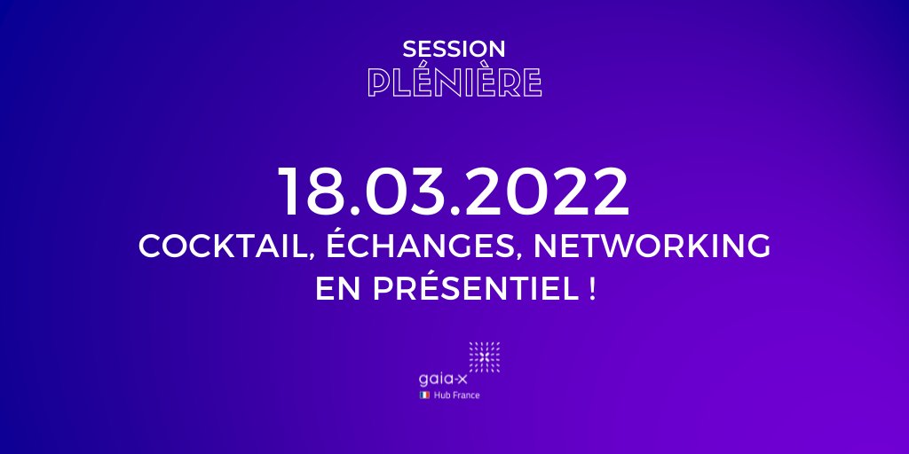 GaiaXFrance's tweet photo. Derniers jours pour vous inscrire à la 4ème session plénière !🚀
Les inscriptions (en présentiel) ferment mercredi 16 mars 2022 à 18h00. Ne tardez pas à prendre votre place pour participer aux échanges, faire du networking et profiter du cocktail prévu après la plénière. https://t.co/sj1ZzsKE1N