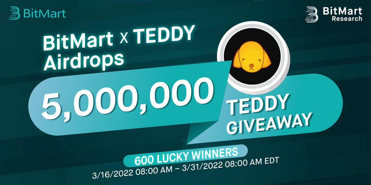 BitMartResearch's tweet photo. 🌟BitMart X TEDDY Listing Airdrop!

1⃣Follow @BitMartResearch &amp; @TeddySwap1
2⃣Join https://t.co/ba8uIcH9ww &amp; https://t.co/d9AxtsZVMX
3⃣RT &amp; Tag 3 friends
4⃣Fill out: https://t.co/Ldibv9T8nY

🥳𝟓,𝟎𝟎𝟎,𝟎𝟎𝟎 $TEDDY/ 𝟔𝟎𝟎 winners
📅3/16/22 8AM – 3/31/22 8AM EDT https://t.co/VvSGPHJA6s