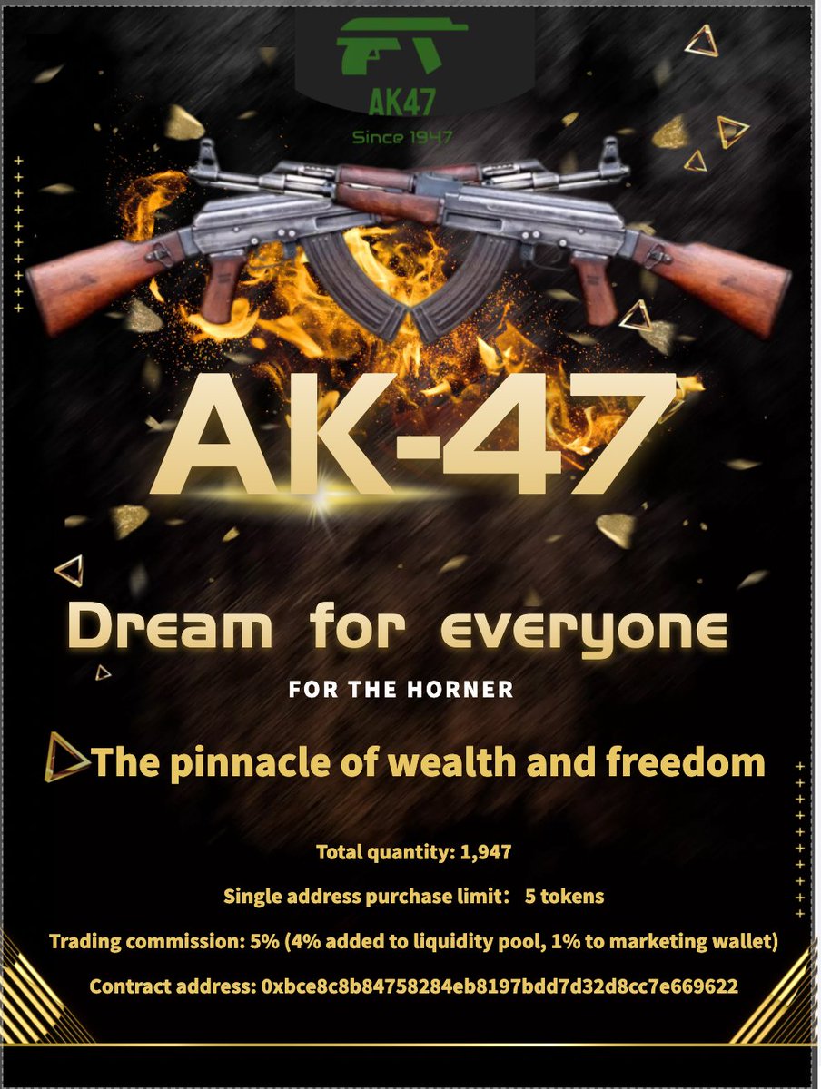 AK47DAO's tweet photo. Let each of us own an AK47 and defend our country together!

#Binance  Contract address:
0xbCE8C8b84758284eb8197bDd7d32D8Cc7e669622
Single address purchase limit： 5 tokens
Trading commission: 5% (4% added to liquidity pool, 1% to marketing wallet)
#DAO #war https://t.co/iV41sUqpWI
