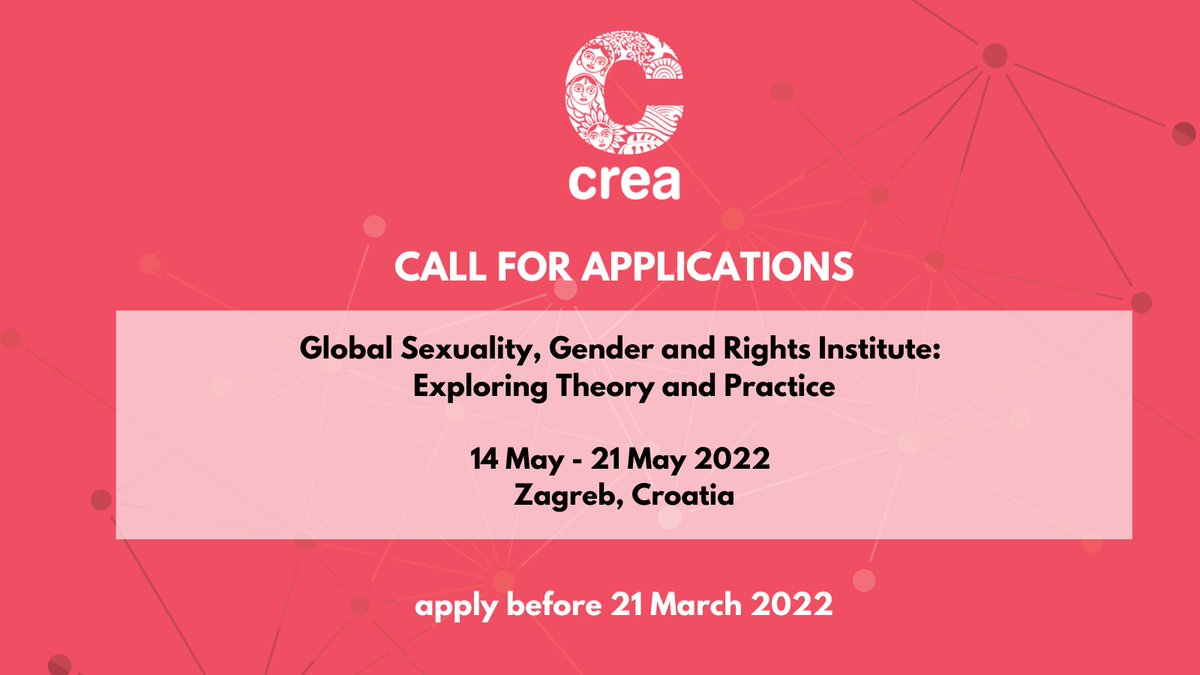 Applications open for CREA's 'Global Sexuality, Gender and Rights Institute' during 14 - 21 May 2022! The Institute will focus on a conceptual study of sexuality &amp; examine the links between sexuality, gender and rights, and their interface with socio-cultural &amp; legal issues.