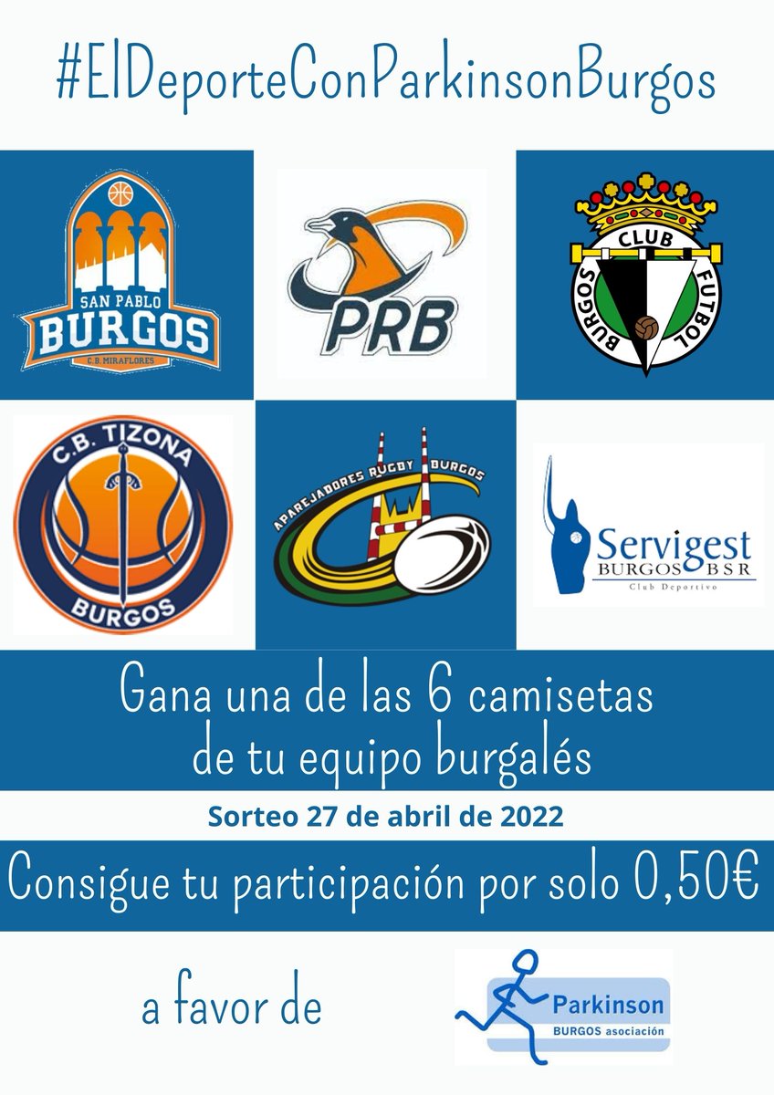 Por solo 0,50€, participa en el #Sorteo: #ElDeporteConParkinsonBurgos. Gana una de las 6 camisetas de tu equipo burgalés: 
<a href="/SanPabloBurgos/">San Pablo Burgos 🫂</a> @PinguinosRB <a href="/Burgos_CF/">Burgos Club de Fútbol</a> <a href="/cb_tizona/">Grupo Ureta Tizona Burgos</a> <a href="/RugbyAparejos/">Recoletas Burgos - Caja Rural</a> <a href="/CidBSR/">Servigest Burgos BSR</a>. Sorteo el 27 de abril de 2022. parkinsonburgos.org/el-deporte-bur…
