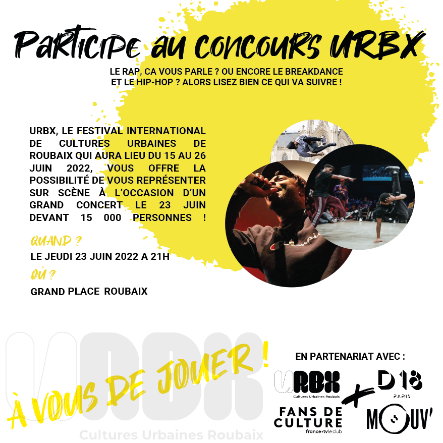 roubaix's tweet image. #CONCOURS Des fans de hip-hop ou de breakdance à #Roubaix ? #URBXFestival débarque du 15 au 26/06. A cette occasion, participez au concours mis en place en partenariat avec @leclubfrancetv, @mouv et D18, et venez vous produire sur la Grand Place ➡️ francetelevisions.fr/le-club/le-clu… 🤳