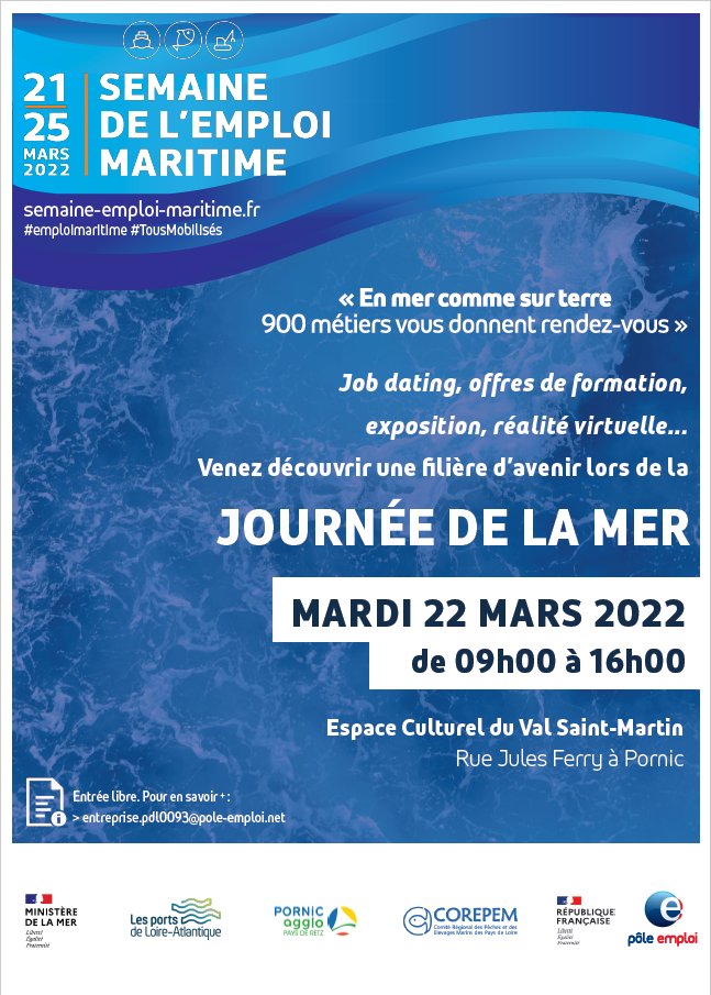 #SEM2022 | 🚢Mardi 22 mars, l'agence #Pôleemploi de #Pornic vous propose d'embarquer pour une journée dédiée aux #métiers de la mer : jobdating, réalité virtuelle, exposition photo, rencontres avec des organismes de #formations. Toutes les infos 👉plmpl.fr/c/NBUei