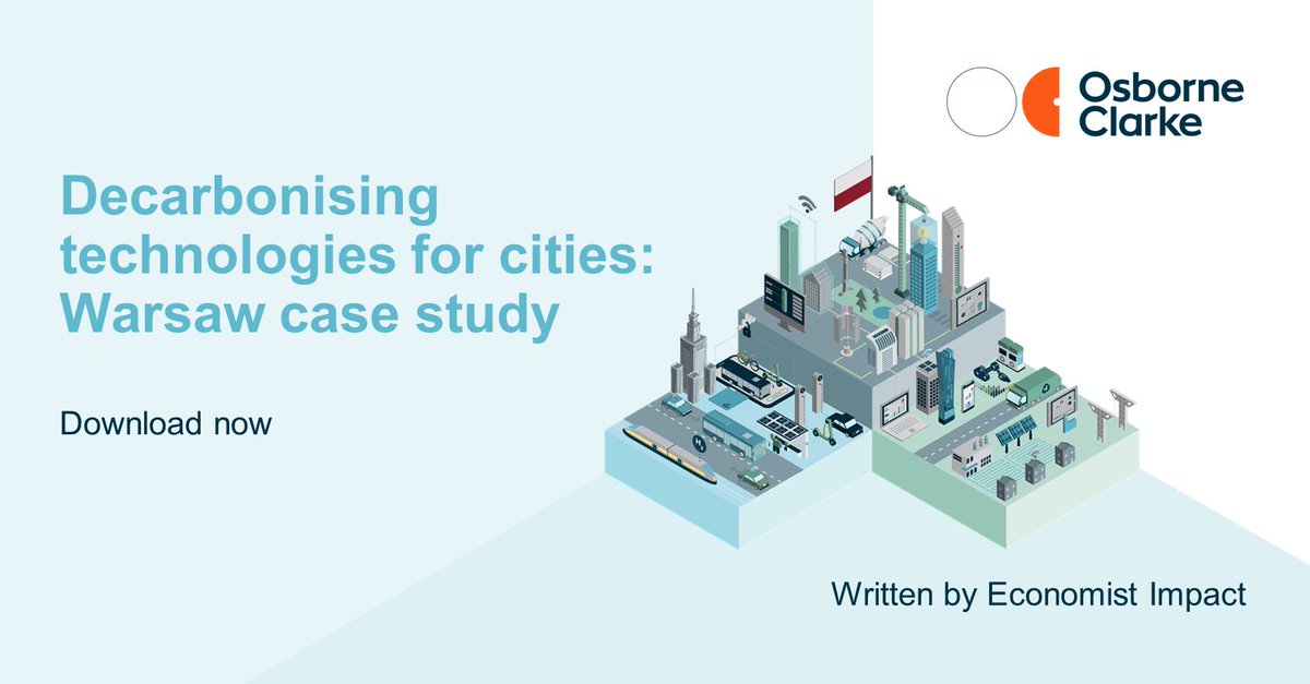 OsborneClarke's tweet photo. Released today | Download new research written by @economistimpact 'Decarbonising technologies for cities: Warsaw case study'
Read the report > https://t.co/ZbGGjtCOn6
#DecarbonisingTech | #CleanCities | #GreenCities | #Decarbonisation https://t.co/zeZO90ivjs