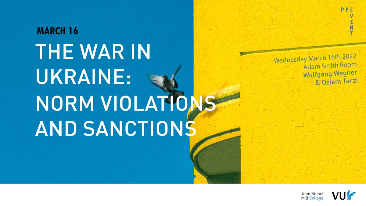 ppe_vu's tweet photo. During our PPE Event tomorrow, we will discuss different aspects of the war in Ukraine on the basis of the international community's responses to norm violations and sanctions, with @wowagner_wagner and @OzlemTurkTerzi. https://t.co/FZzKQMqitk https://t.co/QO0eHHJRUm