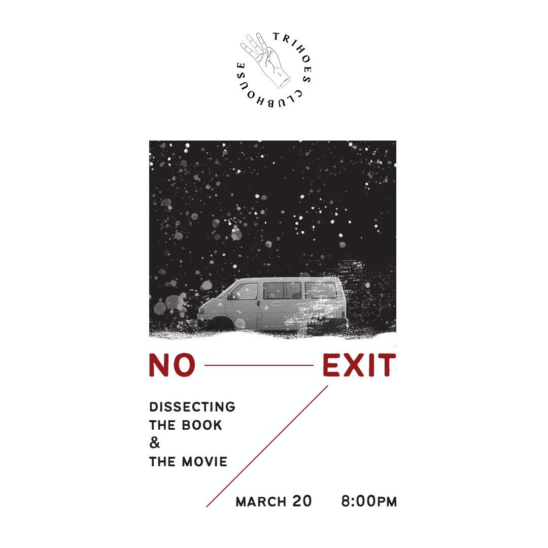 trihoes's tweet photo. Join the Trihoes as we discuss No Exit - both the book and the movie - on March 20, 8:00pm GMT+8.
We will be livestreaming on YouTube and Instagram, so make sure to follow us on these accounts.

Youtube: https://t.co/j9SOIuZTNS
IG: https://t.co/E4ZvOeheZh https://t.co/LeGC8vMomv