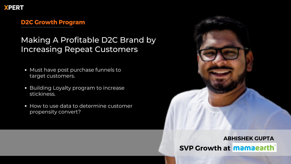 xpert_chat's tweet photo. Xpert was delighted to have Abhishek Gupta, SVP Growth at @mamaearthindia , talk about how D2C brands can build a profitable business by ensuring repeat customers. He shared anecdotes and pragmatic frameworks that are effective in retaining customers and increasing brand loyalty. https://t.co/X12cBQQpyn