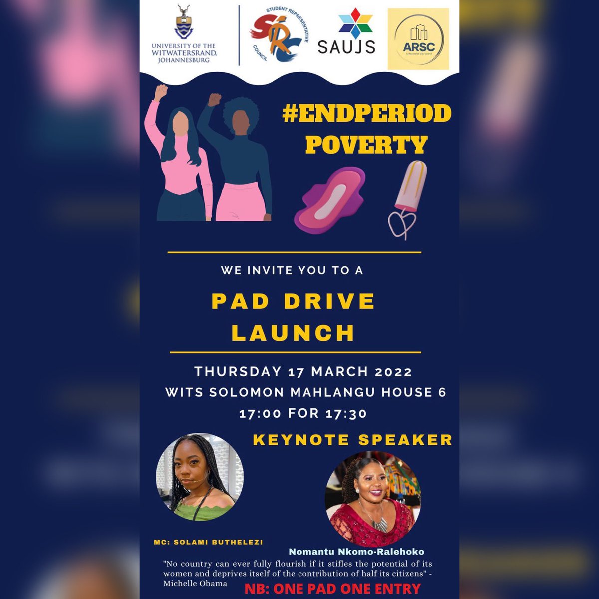 Wits_SRC's tweet photo. ‼️ ATTENTION ‼️ Hello Witsies! Join us as we officiate a campaign to #EndPeriodPoverty at @WitsUniversity. The future is intersectional ✊🏾 https://t.co/J1TtN1056l