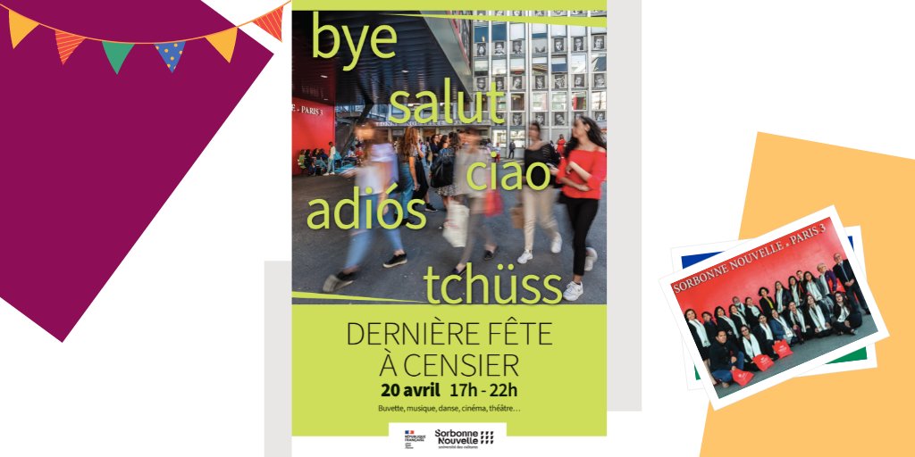 Sorbonne_Nvelle's tweet photo. 📣 Fête d’adieu aux sites de l’Université
📍 Le 20/04, la Sorbonne Nouvelle organise une dernière fête conviviale et créative sur le campus Censier avant de le quitter définitivement
📸 Participez à l'espace collaboratif en partageant vos souvenirs : https://t.co/qBCW9obe5f https://t.co/TmdGUcMcV8