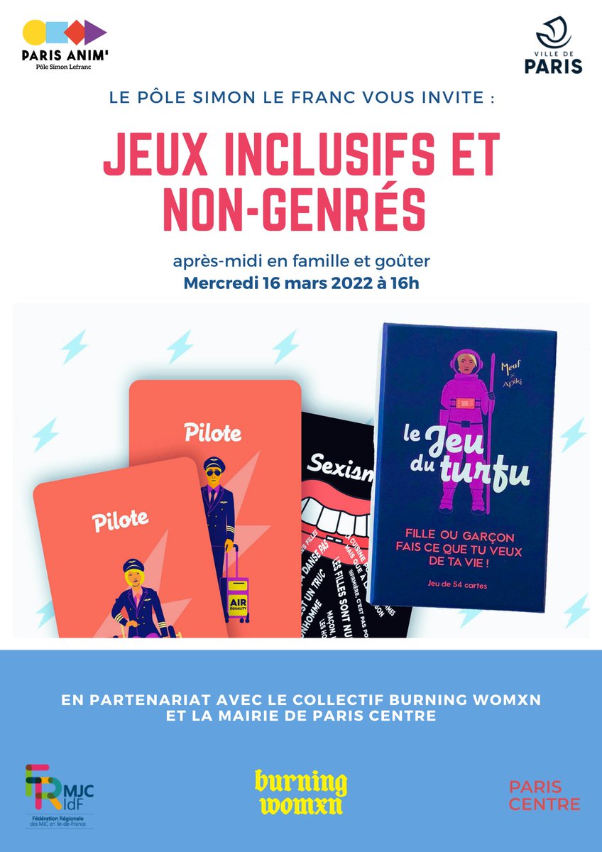 Après-midi jeux inclusifs demain 16 mars au Pôle Simon Le Franc. En partenariat avec la Mairie Paris Centre et le collectif Burning Womxn. Rendez-vous dès 16h dans la cour !