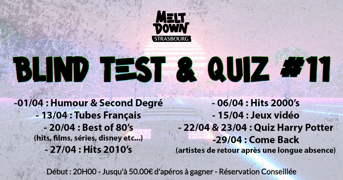 MeltdownStras's tweet photo. Hey ! Voici un résumer de nos #blindtest &amp; #quiz pour le mois d'avril ! 😍

Pour plus d'informations  ➡️ https://t.co/QNHkhm0NBo
Tous nos événements ➡️ https://t.co/9LxuPc6uq3

#geeks #geeksgirls #humour #2000s #2010s  #80s #jeuxvidéo #gaming #harrypotter #musique   #strasbourg https://t.co/FzcTaCw3sR
