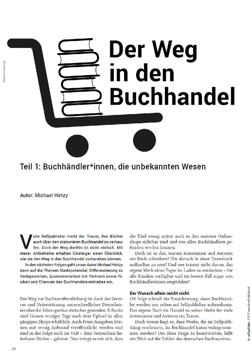 Es hat ein wenig gedauert, aber jetzt ist es soweit. In der Märzausgabe des Magazins @derselfpublish aus dem Uschtrin Verlag, herausgegeben vom @SPVerband ist der erste Teil meiner Reihe über den Weg von #selfpublishing Titeln in den Buchhandel erschienen.