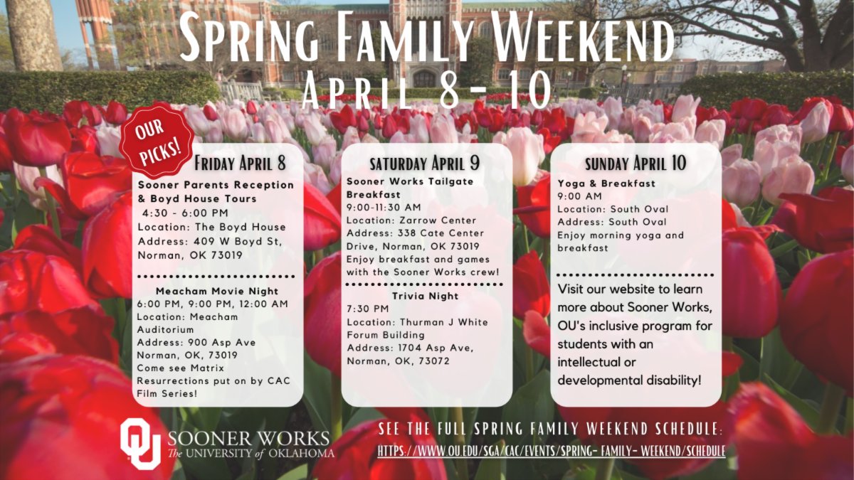 Join us for the Spring Family Weekend! Full schedule here➡️ conta.cc/34Kvo0R Find more information about Sooner Works here ➡️ conta.cc/3w5M8Lm