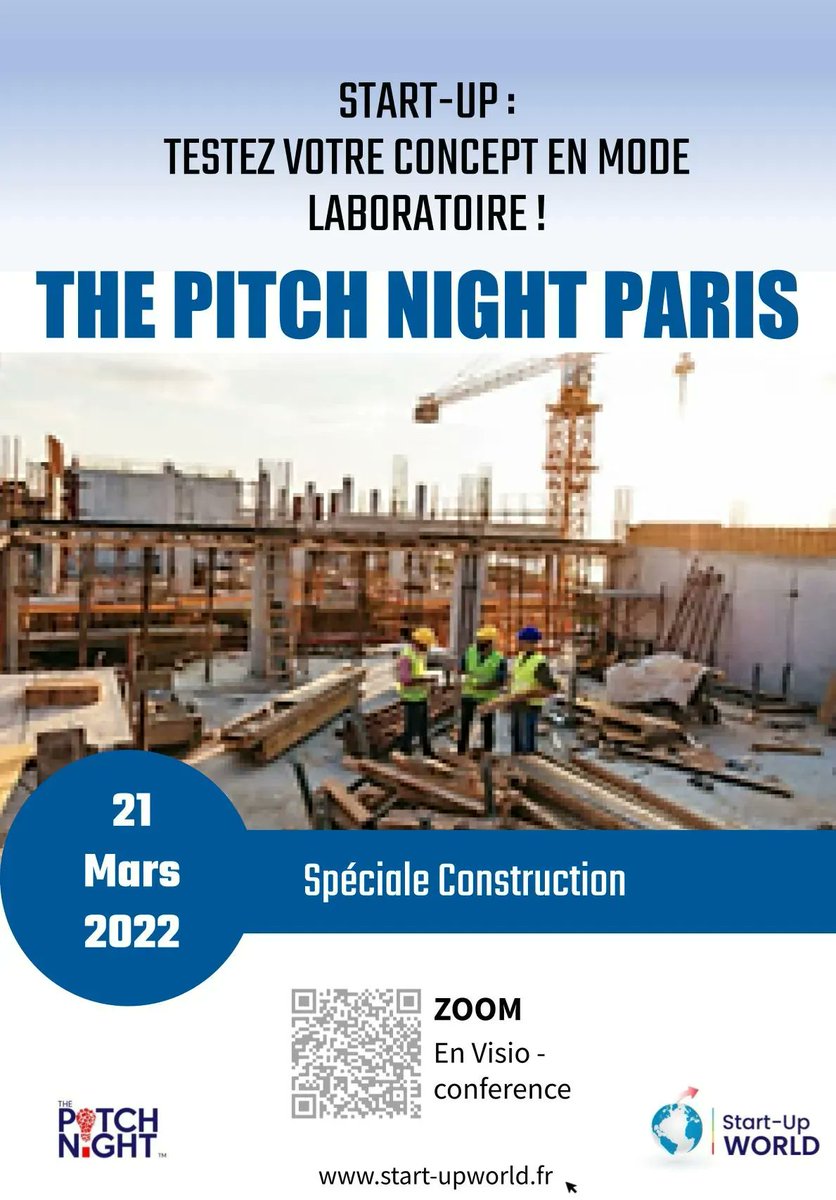 StartupWorldFR's tweet photo. Le PITCH NIGHT PARIS de ce Lundi 21 Mars s'accentuera sur la catégorie de la #CONSTRUCTION , elle déroulera via zoom à partir de 19:00 heure française.  
Pour vous y inscrire, cliquez ici : https://t.co/IvjAz9phH6 https://t.co/HFKstJySR8