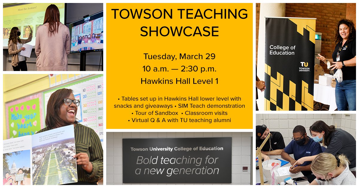 TowsonCOE's tweet photo. Attention students! Join us on Tuesday, March 29th for the Towson Teaching Showcase to learn more about getting an education degree! See the full schedule here: https://t.co/liNMwMOs2U 
#teacherBSN #teacherMAT #TUproud https://t.co/rgbQTfiy8E