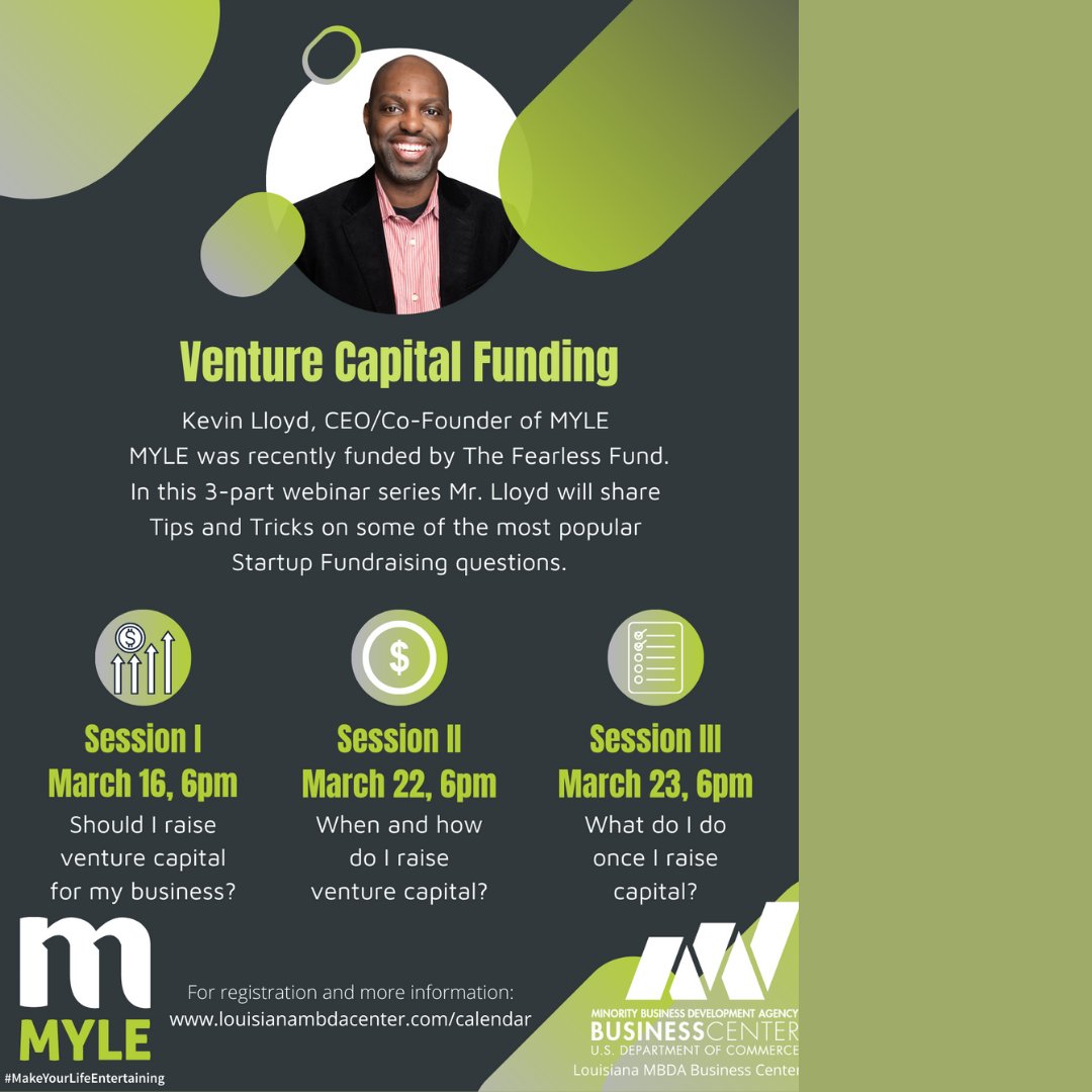 USMBDA's tweet photo. The Louisiana MBDA Business Center will host a series of webinars on ‘Venture Capital Funding' beginning with Session I on Wed, March 16 at 6PM (CT). In this session, explore whether VC is right for your business. RSVP here: https://t.co/EZkF0OUBek @therealkevlloyd @MYLEMARKERS https://t.co/WbdleGBRn3
