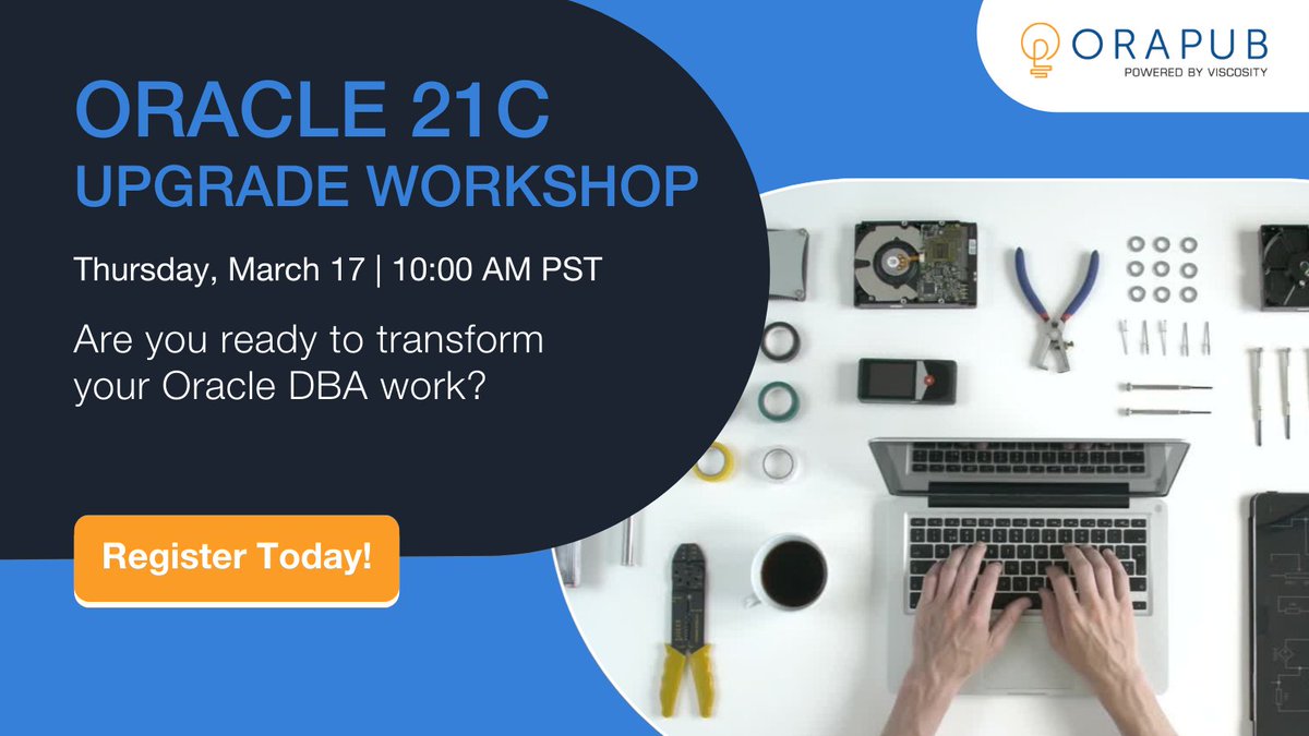 ViscosityNA's tweet image. Are you ready to transform your Oracle DBA work?
Register for tomorrow's 2-hour live, interactive training class, Oracle 21c Upgrade Workshop!
Hands-on experience | Interactive LIVE Session | Q&A session
Register ow.ly/k4Fh50IaTc8
#oracle21c #oracledba #oracleace #OraPub