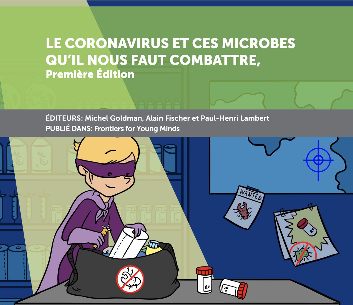 MichelGoldman's tweet photo. Comment apprendre aux enfants à combattre les microbes qui nous  menacent ? 🐛 Notre livre électronique est désormais disponible en français! 🇫🇷
En accès libre à
https://t.co/Wg8l7SSAuc

@MichelGoldman
 @PrAlainFischer
 @I3h_Institute https://t.co/vosdFJ2IGI