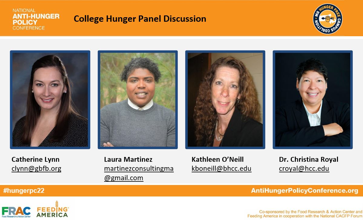 CollegeHungerMA's tweet photo. Tune into today's @fractweets + @FeedingAmerica National Anti-Hunger Policy Conference where our Coalition members from @Gr8BosFoodBank @BHCCBoston @HCCPrez and Student Advocate Laura Martinez will be hosting a panel on #collegehunger and our #HFCC work here in MA! #hungerpc22 https://t.co/o9EL3OmUpd