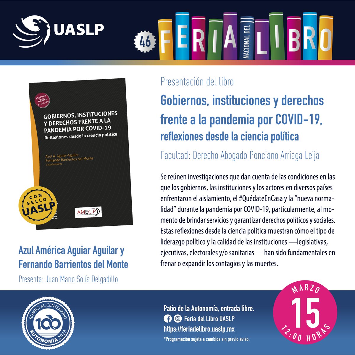 LibreriaUASLP's tweet photo. 📖 Hoy se presenta "Gobiernos, instituciones y derechos frente a la pandemia por COVID-19, reflexiones desde la ciencia política" de la @FacDerechoUASLP de @LaUASLP.

#FeriaDelLibroUASLP #UASLP #ConSelloUASLP #RumboAlCentenarioUASLP 📚🦅 https://t.co/B6cX9ySHmO