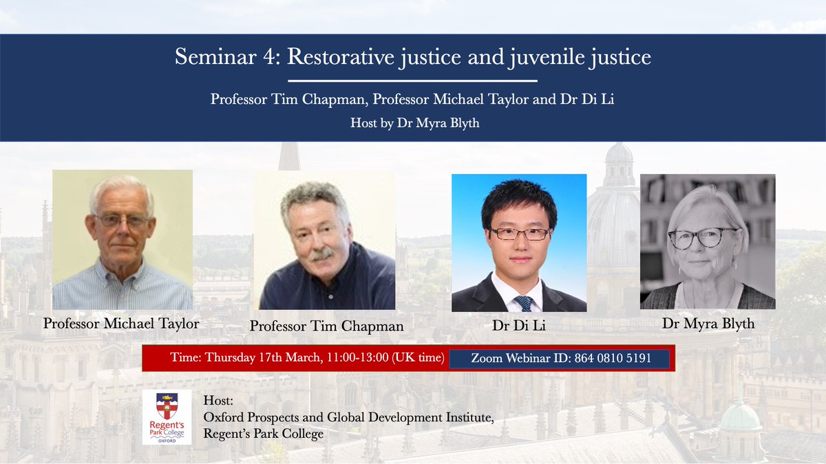 shidong_wang's tweet photo. ๐ Don't miss the 4th of #OPGDI four seminars series exploring the roots and significance of restorative justice
Date: Thursday 17th March at 11.00 am UK time @RegentsOx @EuForumRJ @OxfordCrim @estellezinsstag @KerryClamp https://t.co/4ezVgfDReM