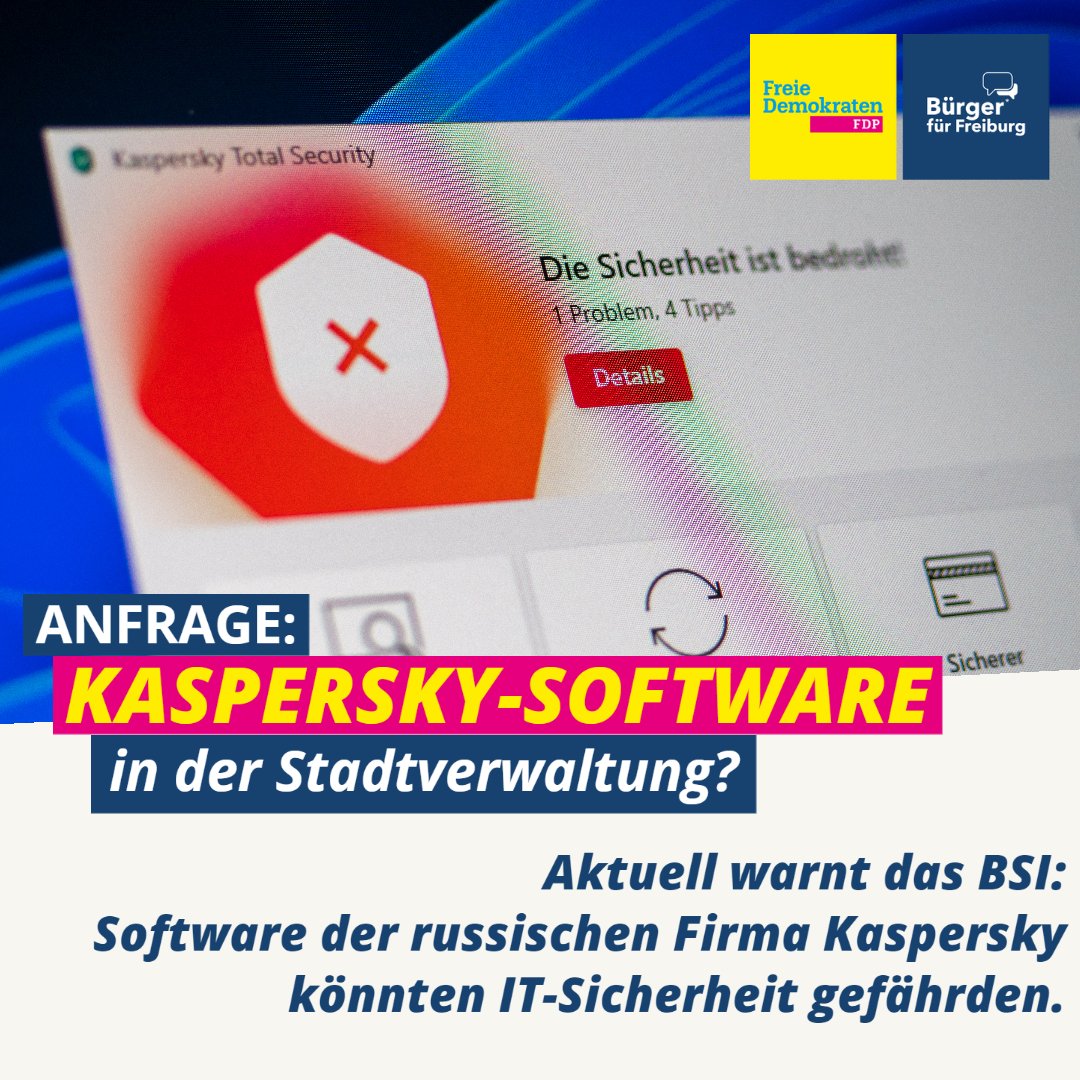Wir wollen so bald wie möglich von der Stadtverwaltung #Freiburg wissen, auf wie vielen städtischen Rechnern Software der Firma Laspersky läuft – und ob bzw. wie die Verwaltung plant, die Software zu ersetzen. #Anfrage #grfr #fdp