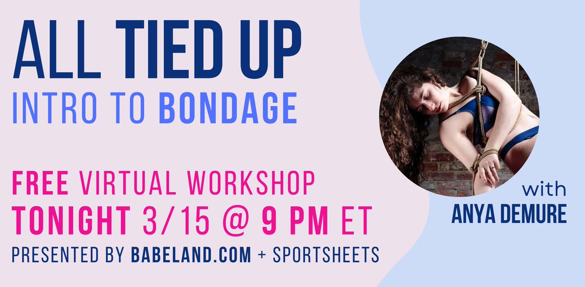 TONIGHT! join us with <a href="/AnyaDemure/">There is no Anya, only ZUUL</a> for our virtual Bondage 101 workshop @ 9 pm ET! ✨ register for free here: us02web.zoom.us/webinar/regist…