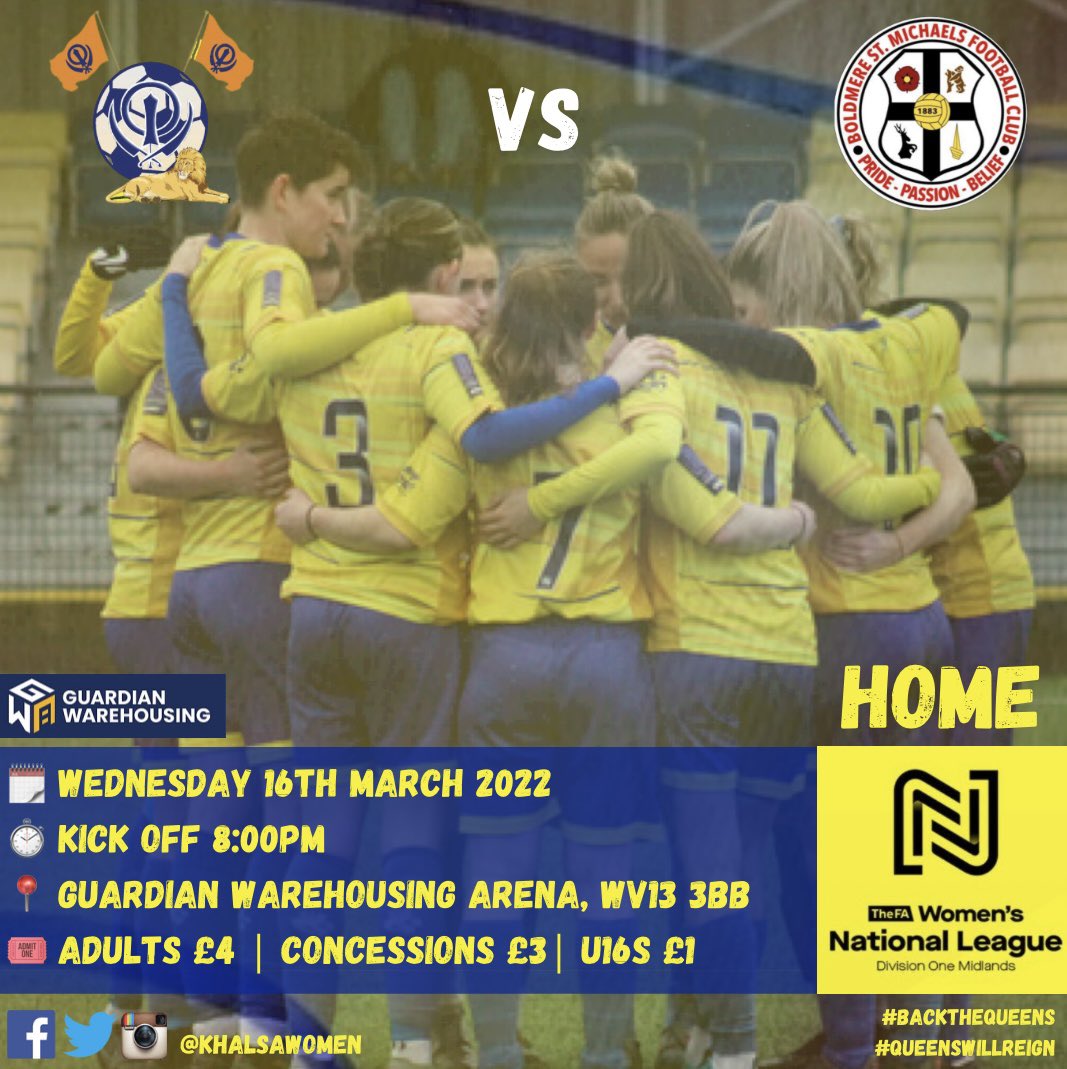 𝐔𝐏 𝐍𝐄𝐗𝐓 💪

𝑱𝒐𝒊𝒏 𝒖𝒔 𝑼𝒏𝒅𝒆𝒓 𝒕𝒉𝒆 𝒍𝒊𝒈𝒉𝒕𝒔 🔦

🗓 Wednesday 16th March 2022
🏆 <a href="/FAWNL/">FA Women's National League</a> Division One Midlands
🆚 <a href="/Boldmere_WFC/">Boldmere St. Michaels Women FC</a> 
⏱ KO 8pm
🏟 Guardian Warehousing Arena, WV13 3BB
🎟 Adults £4 | Concessions £3 | U16s £1

💛💙👑

#backthequeens