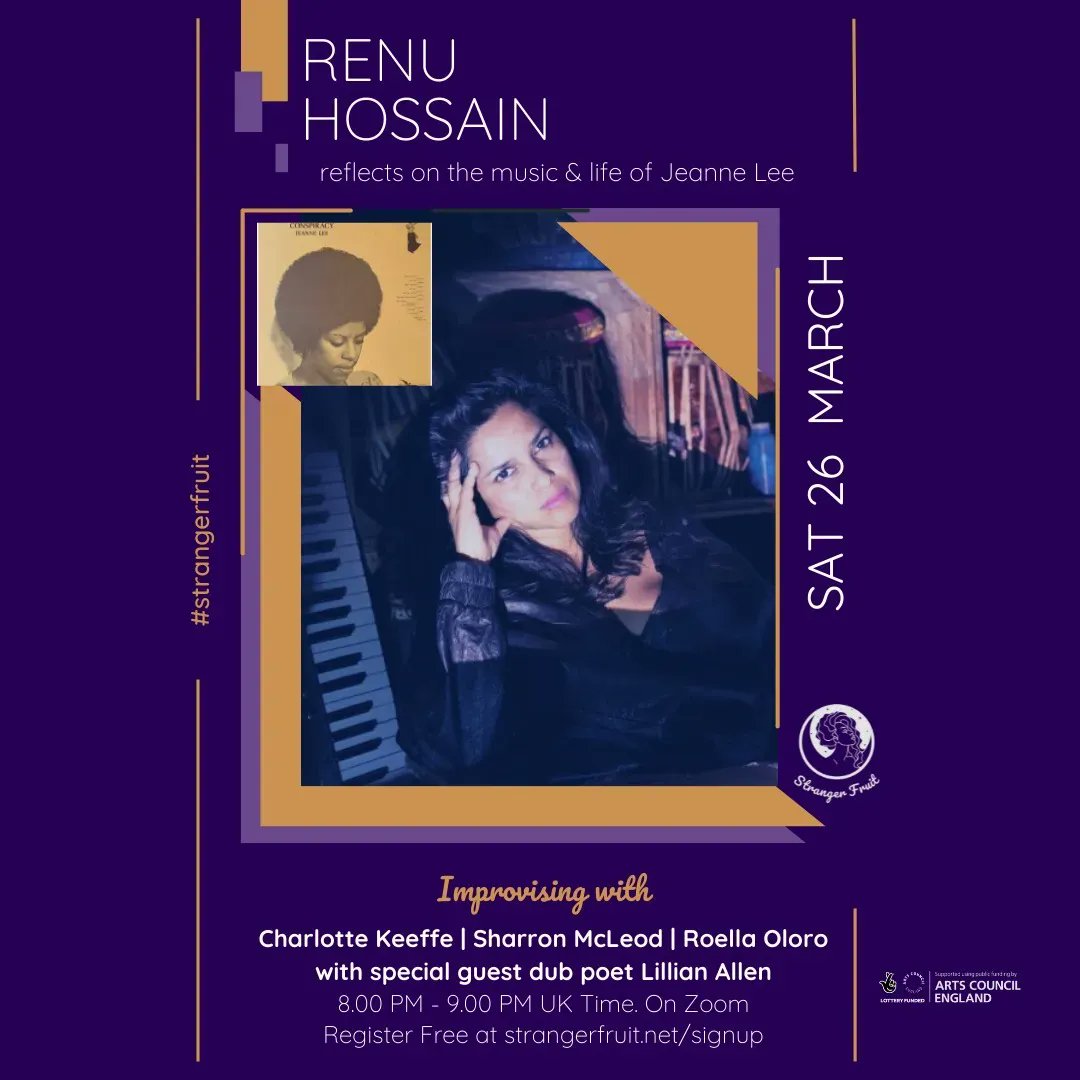 StrangerFruit1's tweet photo. Join us for Stranger Fruit: Live Session 3! RENU @renumusic reflects on the life and music of Jeanne Lee, with special guest dub poet, @LillianAllenDub Saturday, 26th March. 8pm to 9pm UK Time. Register free at https://t.co/uvNpT3x7RL #strangerfruit #jeannelee #jazzwomen https://t.co/ZySxH46dIY