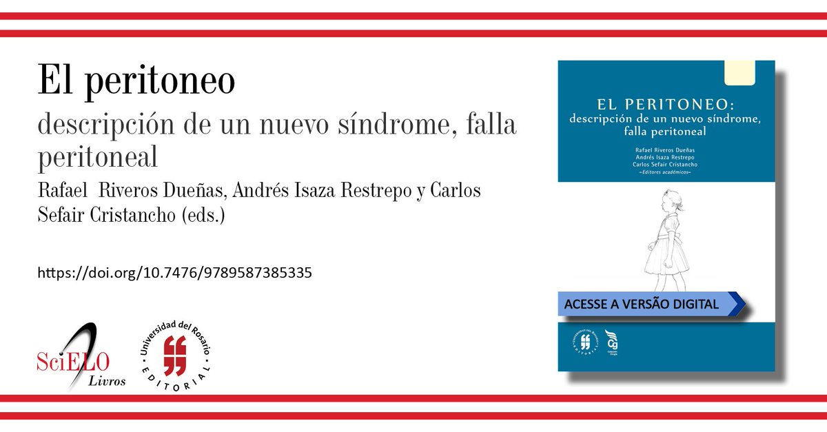 SciELOBooks's tweet photo. +1 livro da @EditorialUR em formato digital!
📘 El peritoneo: descripción de un nuevo síndrome, falla peritoneal
Acesse: https://t.co/iNU3YiqKHp
#Peritoneo #Anatomíahumana #Abdomen #Enfermedades #ebook https://t.co/geLujAgD4x