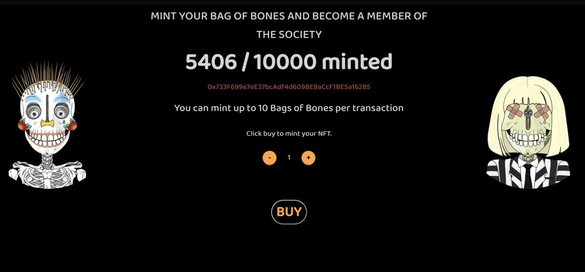 Mint is LIVE ⛏

54% of the supply already gone 🤯 

Only 0.02 ETH for genuine Art pieces ☠️
mint.bagofbonessociety.com

If you got your Bag of Bones, post it here👇🏼