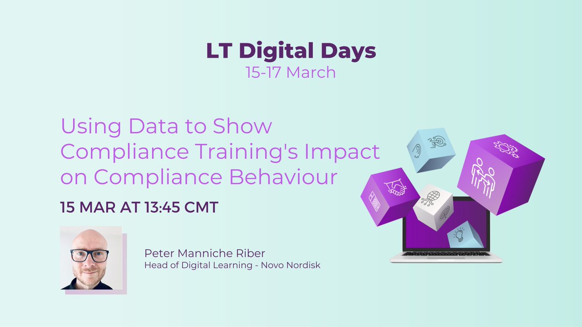 ⏰Today's last online session: 'Using data to show compliance training's impact on compliance behaviour', with Peter Manniche Riber, Head of Digital Learning at @novonordisk 💡

Join us here and learn about an adaptative approach to #Learning:  ow.ly/QnAl50IjsCt

#LT22UK