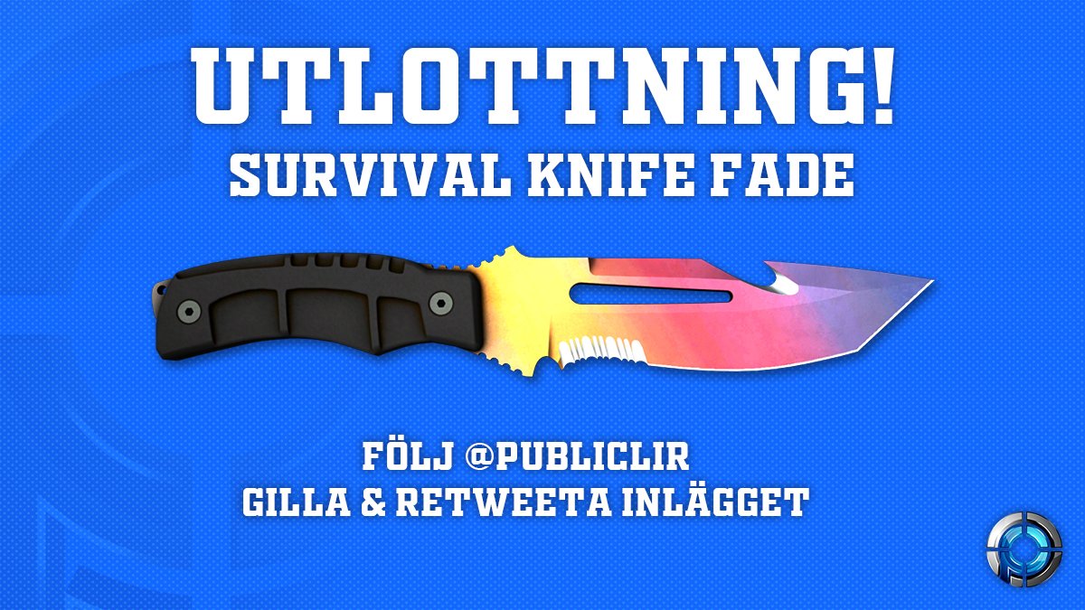 🔥GIVEAWAY! Survival Knife | Fade🔥

Allt du behöver göra är att:
   -Följa <a href="/Publiclir/">Publiclir.se</a> på Twitter
   -Gilla &amp; Retweeta inlägget

Vinnaren dras den 22 mars kl 23:59🔥